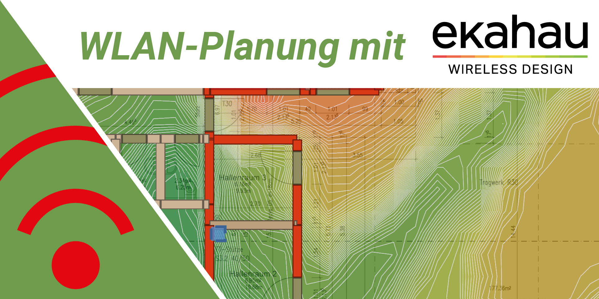 Ausschnitt aus der Ekahau Software, einem roten WLAN-Symbol auf grünem Hintergrund und der Aufschrift WLAN Planung mit Ekahau